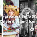 The Greatest Boho Style Celebrities And Icons